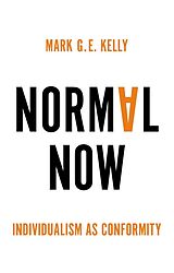 eBook (epub) Normal Now de Mark G. E. Kelly