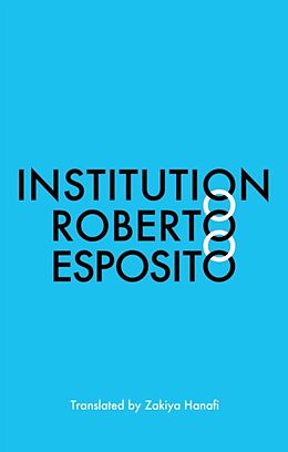 Livre Relié Institution de Roberto Esposito