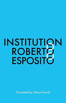 eBook (epub) Institution de Roberto Esposito