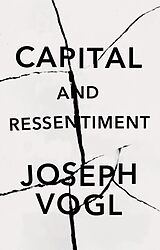 E-Book (epub) Capital and Ressentiment von Joseph Vogl