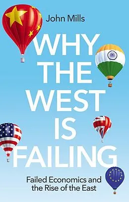 E-Book (epub) Why the West is Failing von John Mills