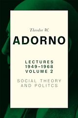 Couverture cartonnée Lectures 1949-1968, Volume 2 de Theodor W. Adorno