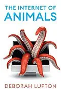 E-Book (epub) The Internet of Animals von Deborah Lupton