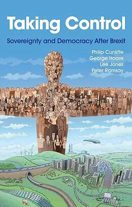 E-Book (epub) Taking Control von Philip Cunliffe, George Hoare, Lee Jones