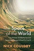 E-Book (epub) The Space of the World von Nick Couldry