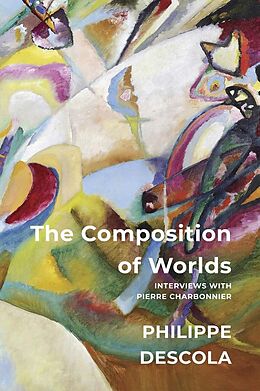 eBook (epub) The Composition of Worlds de Philippe Descola