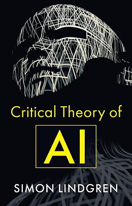 eBook (epub) Critical Theory of AI de Simon Lindgren