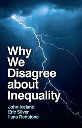 eBook (epub) Why We Disagree about Inequality de John Iceland, Eric Silver, Ilana Redstone