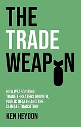 Couverture cartonnée The Trade Weapon de Ken Heydon