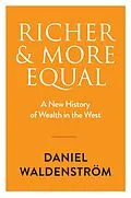 E-Book (epub) Richer and More Equal von Daniel Waldenström