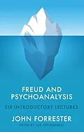 E-Book (epub) Freud and Psychoanalysis von John Forrester