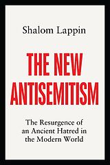 eBook (epub) The New Antisemitism de Shalom Lappin