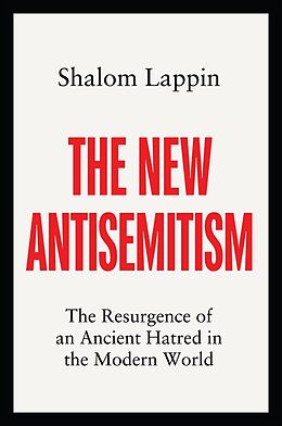 eBook (epub) The New Antisemitism de Shalom Lappin