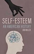 E-Book (epub) Self-Esteem von Ian Miller