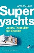 E-Book (epub) Superyachts von Gregory Salle