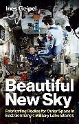 Livre Relié Beautiful New Sky de Ines Geipel