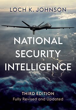 Couverture cartonnée National Security Intelligence de Loch K. Johnson