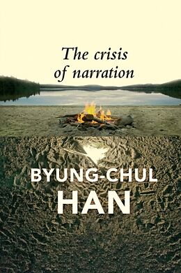 Couverture cartonnée The Crisis of Narration de Byung-Chul Han