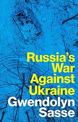 E-Book (epub) Russia's War Against Ukraine von Gwendolyn Sasse