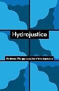 Livre Relié Hydrojustice de Philippopoulos-Mihalopoulos Andreas