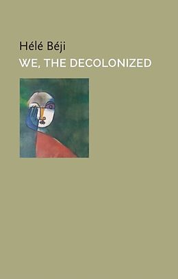 Livre Relié We, the Decolonized de Hélé Beji