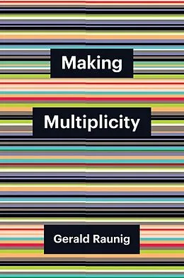 E-Book (epub) Making Multiplicity von Gerald Raunig