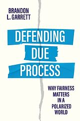 Livre Relié Defending Due Process de Garrett Brandon L.