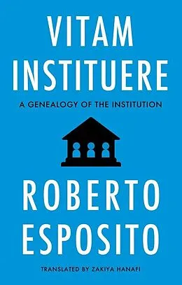 E-Book (epub) Vitam Instituere von Roberto Esposito