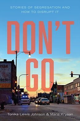 Livre Relié Don't Go de Tonika Lewis Johnson, Krysan Maria