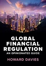 Fester Einband Global Financial Regulation von Howard (LSE) Davies