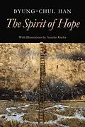 E-Book (epub) The Spirit of Hope von Byung-Chul Han