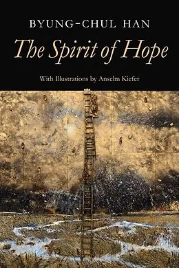 E-Book (epub) The Spirit of Hope von Byung-Chul Han