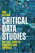 E-Book (epub) Critical Data Studies von Rob Kitchin