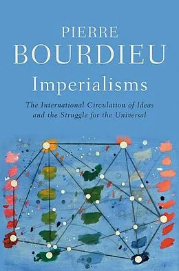 E-Book (pdf) Imperialisms von Pierre Bourdieu