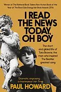 E-Book (epub) I Read the News Today, Oh Boy von Paul Howard