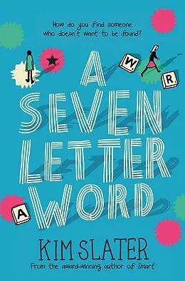 E-Book (epub) A Seven-Letter Word von Kim Slater