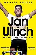 E-Book (epub) Jan Ullrich von Daniel Friebe