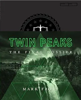 E-Book (epub) Twin Peaks: The Final Dossier von Mark Frost