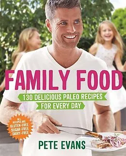 E-Book (epub) Family Food von Pete Evans