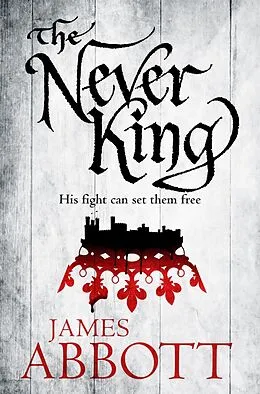 E-Book (epub) The Never King von James Abbott