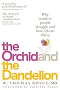 E-Book (epub) The Orchid and the Dandelion von W. Thomas Boyce