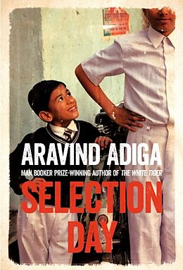Kartonierter Einband Selection Day von Aravind Adiga