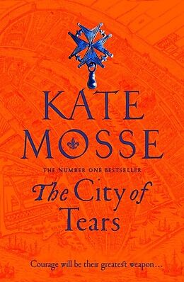 Kartonierter Einband The City of Tears von Kate Mosse