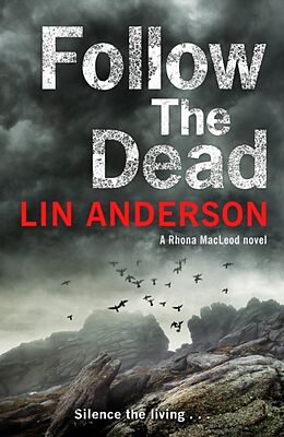 Kartonierter Einband Follow the Dead von Lin Anderson