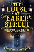 E-Book (epub) The House at Baker Street von Michelle Birkby