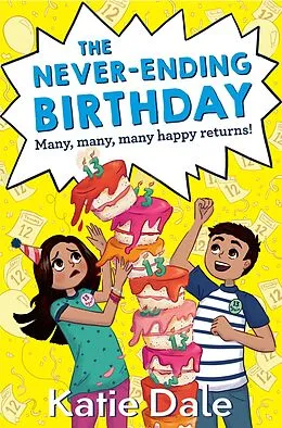 E-Book (epub) The Never-Ending Birthday von Katie Dale