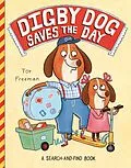 E-Book (epub) Digby Dog Saves the Day von Tor Freeman