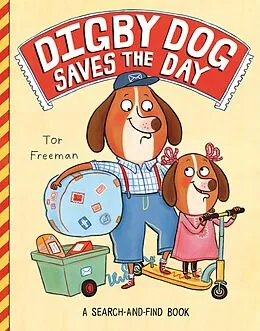 E-Book (epub) Digby Dog Saves the Day von Tor Freeman