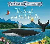 Kartonierter Einband The Snail and the Whale von Julia Donaldson
