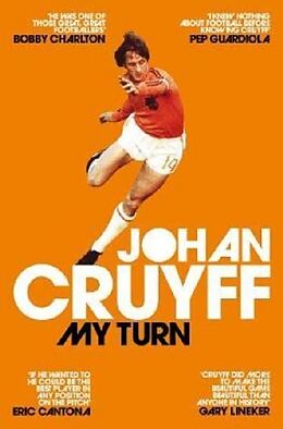Couverture cartonnée My Turn: The Autobiography de Johan Cruyff
